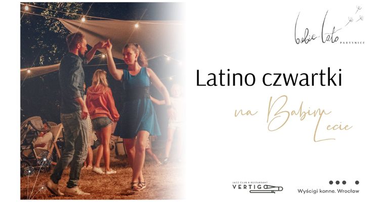 Plakat Latino czwartki na Babim Lecie