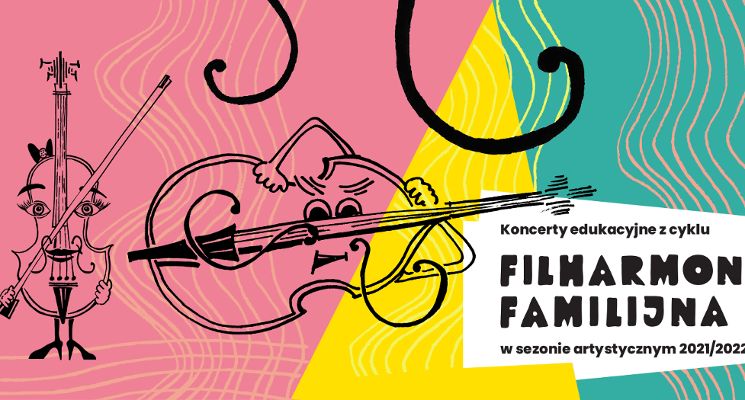 Plakat Filharmonia Familijna/Сімейна філармонія