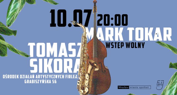 Plakat Mark Tokar i Tomasz Sikora w Firleju