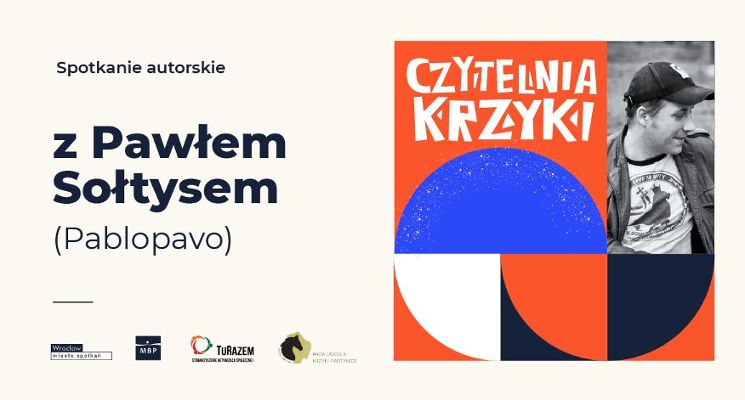 Plakat Spotkanie autorskie z Pawłem Sołtysem