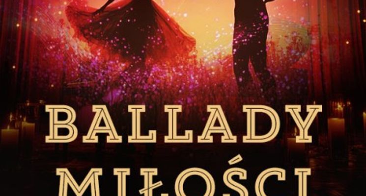Plakat Ballady Miłości - Koncert Walentynkowy