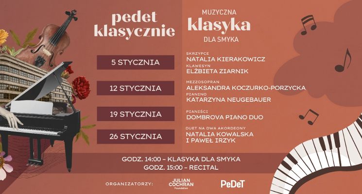 Plakat PeDeT klasycznie i Muzyczna Klasyka dla Smyka - nowa edycja bezpłatnych koncertów