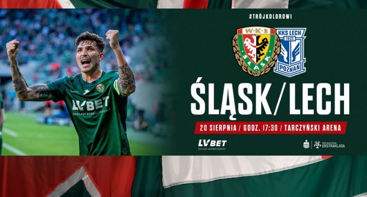 Plakat Ekstraklasa: WKS Śląsk Wrocław – Lech Poznań