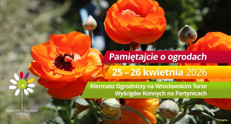 Plakat Kiermasz Ogrodniczy "Pamiętajcie o ogrodach"