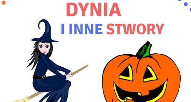 Plakat Dynia i inne stwory – spektakl Halloween