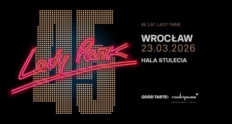 Plakat Lady Pank - koncert z okazji 45 lecia