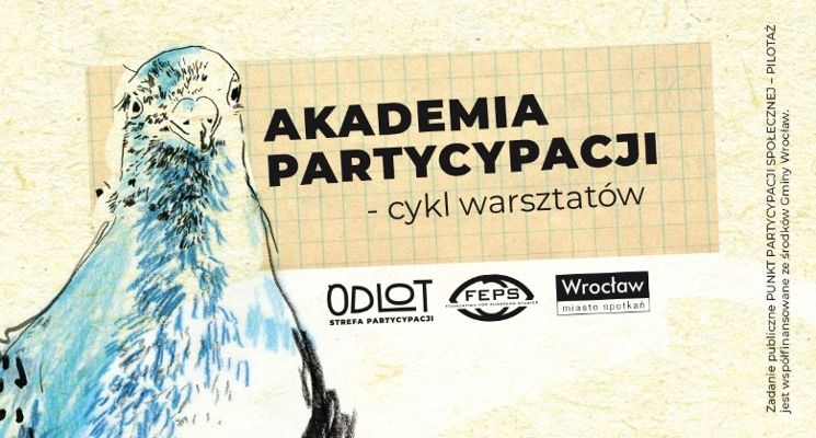 Plakat Akademia Partycypacji – cykl warsztatów