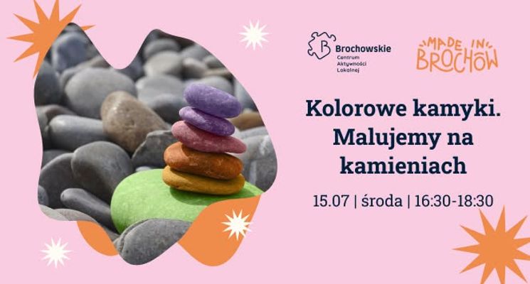 Plakat Kolorowe kamyki. Malowanie na kamieniach