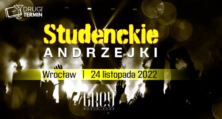 Plakat Studenckie Andrzejki – Grey Wrocław