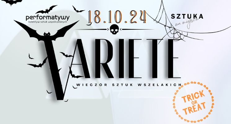 Plakat Variete we Wrocławiu - Trick or Treat w Sztuce na Miejscu