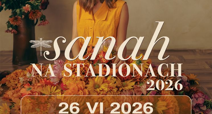 Plakat Sanah - NA STADIONACH 2026