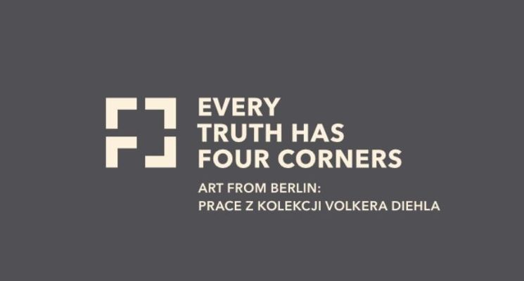 Plakat Every Truth has Four Corners – wystawa w OP ENHEIM