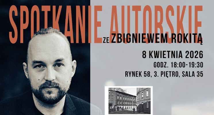 Plakat Spotkanie autorskie ze Zbigniewem Rokitą