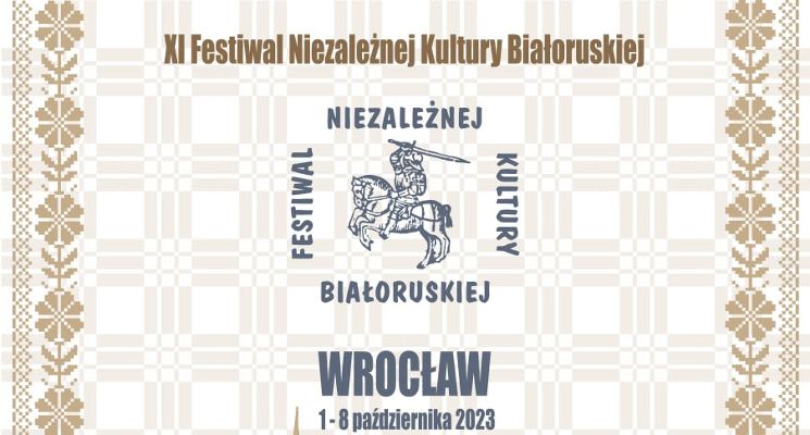 Plakat XI Festiwal Niezależnej Kultury Białoruskiej