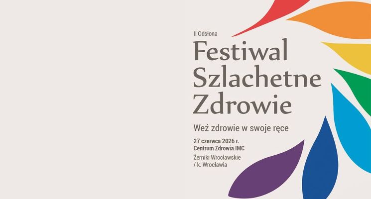 Plakat Festiwal „Szlachetne Zdrowie”