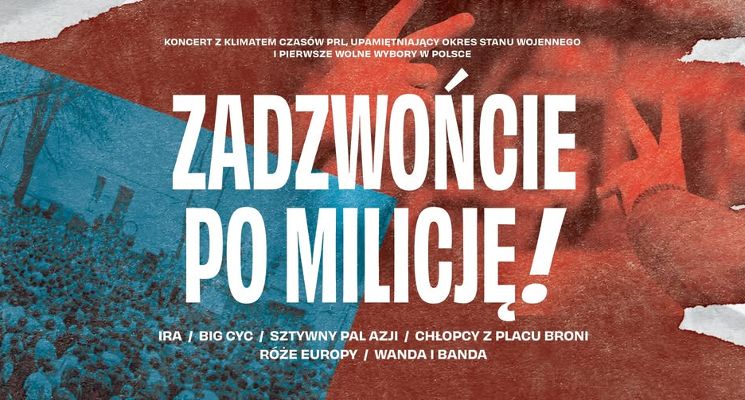 Plakat Zadzwońcie po milicję!