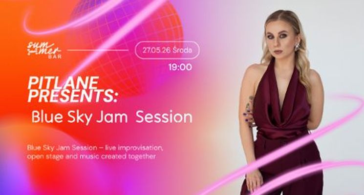 Plakat Pitlane Presents: Blue Sky Jam Session