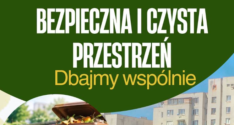 Plakat Bezpieczna i czysta przestrzeń