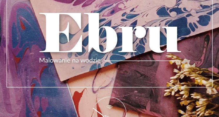 Plakat Ebru – sztuka malowania na wodzie