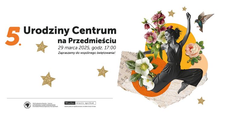 Plakat 5. Urodziny Centrum na Przedmieściu