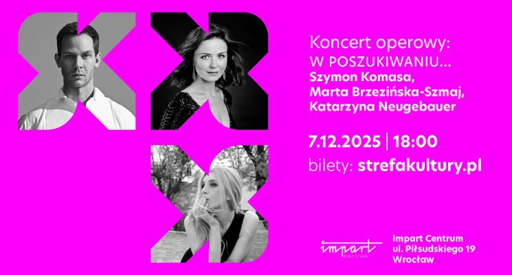 Plakat Koncert operowy: W poszukiwaniu…
