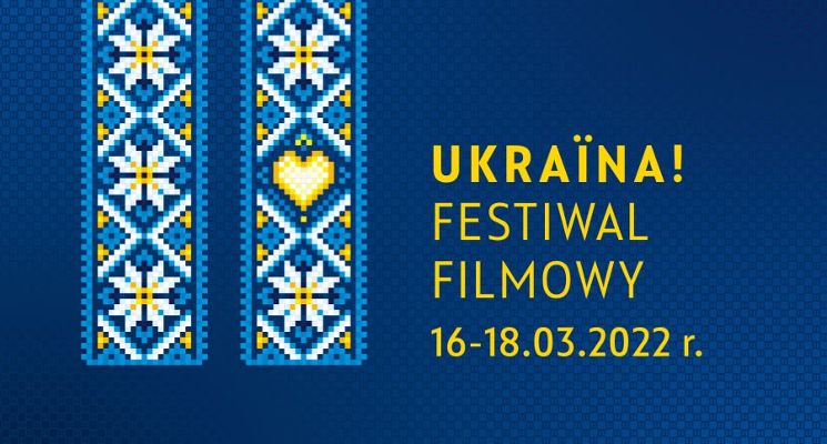 Plakat Kino dla Ukrainy – specjalne pokazy filmów ukraińskich w Kinie Nowe Horyzonty