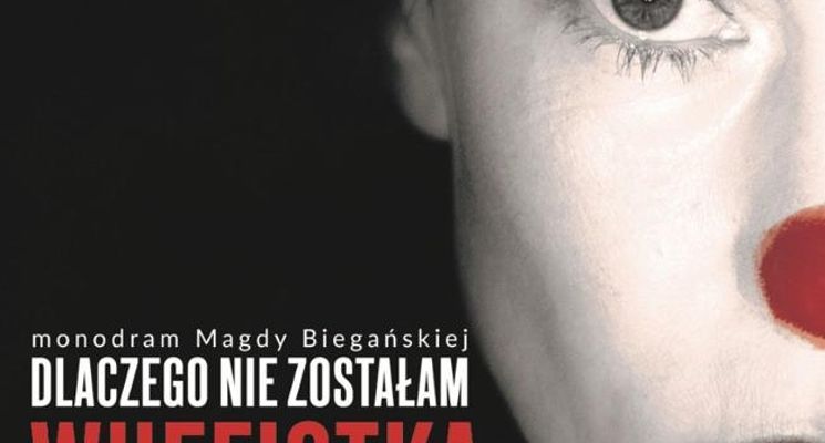 Plakat Dlaczego nie zostałam wuefistką, jak chciał mój tata