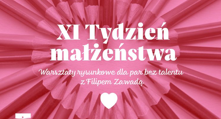Plakat Warsztaty rysunkowe dla par bez talentu z Filipem Zawadą