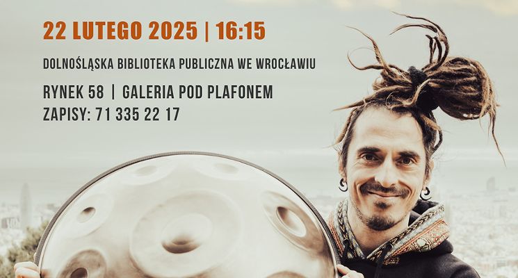 Plakat Magia dźwięków - solowy koncert handpanowy Wojciecha Krasuskiego