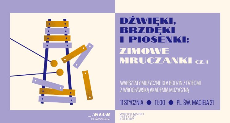 Plakat Dźwięki, brzdęki i piosenki – Zimowe mruczanki | Warsztaty muzyczne dla dzieci i rodziców