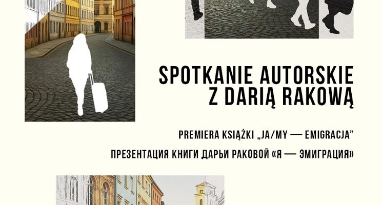 Plakat Spotkanie autorskie z Darią Rakową