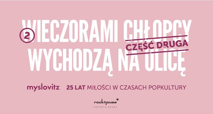 Plakat Myslovitz - 25 lat miłości w czasach popkultury [KONCERT]