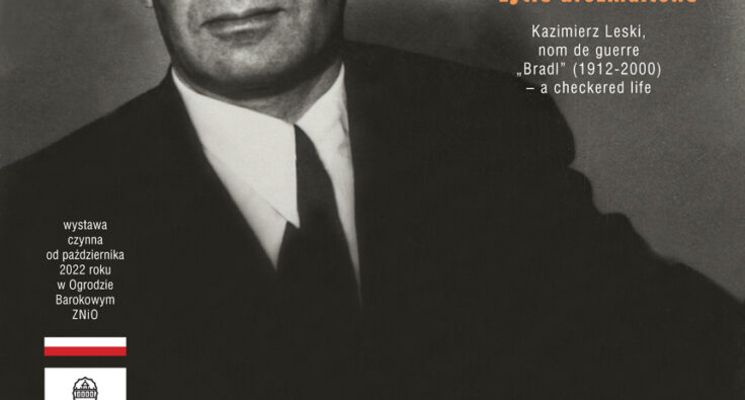 Plakat Wystawa "Kazimierz Leski (1912-2000) ps. Bradl - życie urozmaicone"