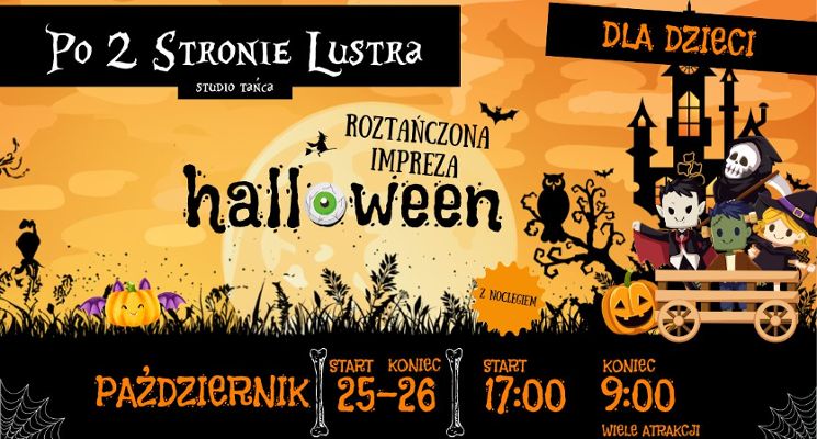 Plakat Magiczna Nocowanka Taneczna z okazji Halloween!