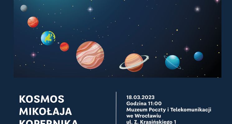 Plakat Warsztaty  rodzinne  „Kosmos Mikołaja Kopernika”