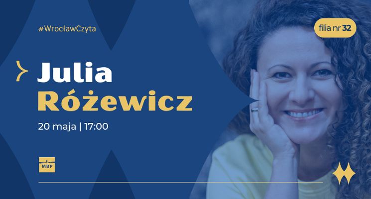 Plakat Spotkanie autorskie z Julią Różewicz