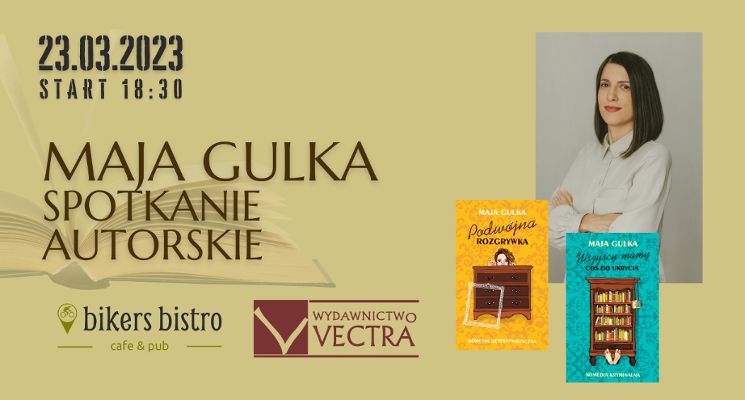 Plakat Maja Gulka - spotkanie autorskie