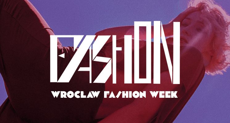 Plakat FashiON! Wrocław Fashion Week