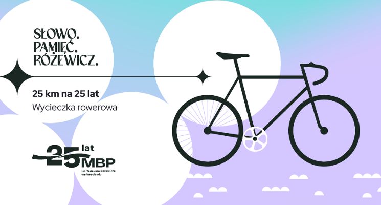 Plakat Wycieczka rowerowa „25 km na 25 lat Miejskiej Biblioteki Publicznej”