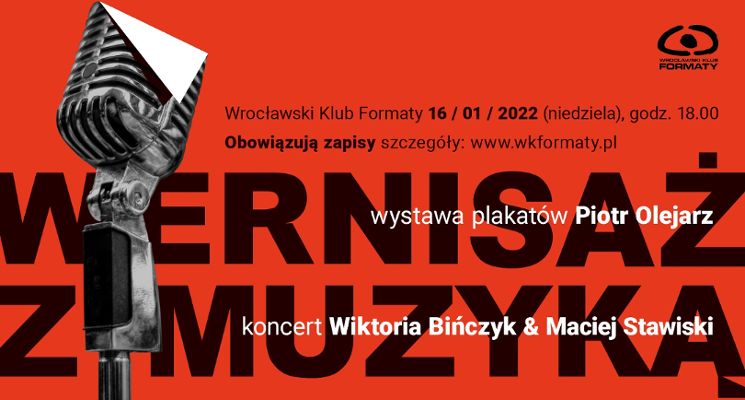 Plakat Wernisaż z muzyką. Piotr Olejarz & Wiktoria Bińczyk i Maciej Stawiski
