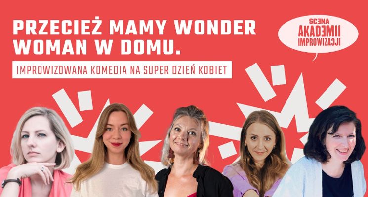 Plakat Przecież Mamy Wonder Woman w Domu – komedia na Dzień Kobiet