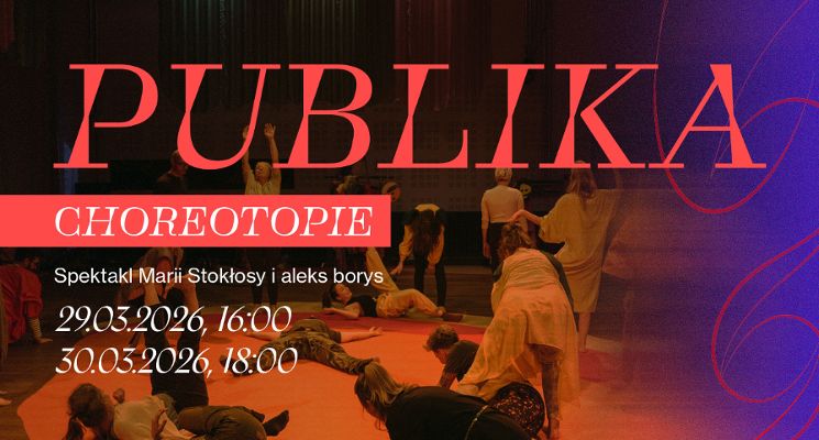 Plakat „Publika” - spektakl Marii Stokłosy i aleks borys