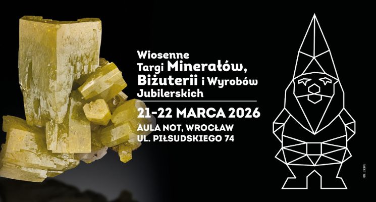 Plakat Wiosenne Targi Minerałów, Biżuterii i Wyrobów Jubilerskich 2026