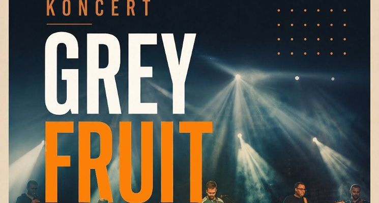 Plakat Koncert GREY FRUIT