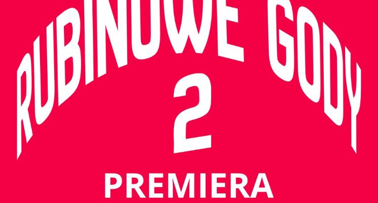 Plakat Rubinowe Gody 2