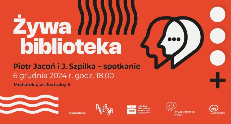 Plakat Spotkanie z Piotrem Jaconiem i J. Szpilką
