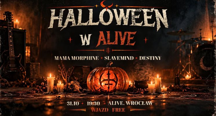 Plakat HALLOWEEN W ALIVE: Mama Morphine // Slavemind // Destiny