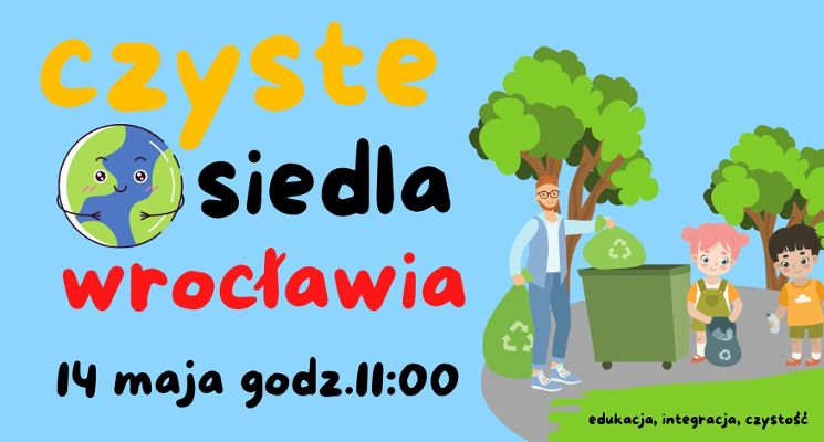 Plakat Czyste Osiedla Wrocławia