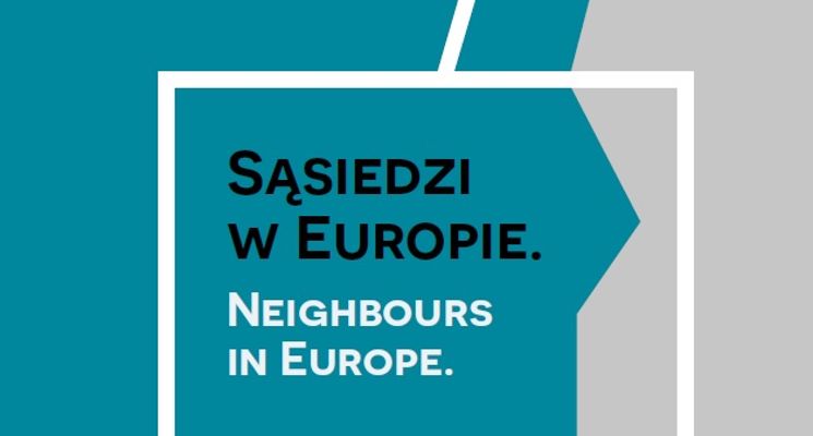Plakat „Sąsiedzi w Europie” – wystawa na 30-lecie polsko-niemieckiego Traktatu o dobrym sąsiedztwie