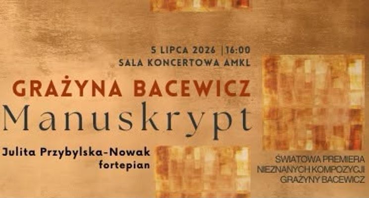 Plakat Grażyna Bacewicz - Manuskrypt